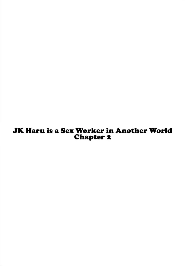JK Haru wa Isekai de Shoufu ni natta Chapter 2 2
